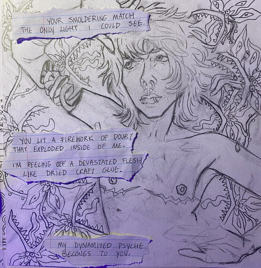 UNTITLED SKETCHBOOK PAGE- a self portrait with elements inspired by david barnes including poetry i've written.